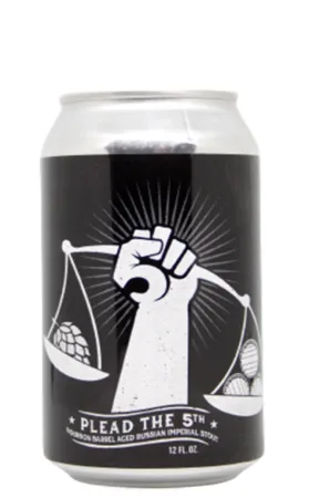 Bourbon Barrel Aged Plead the 5th