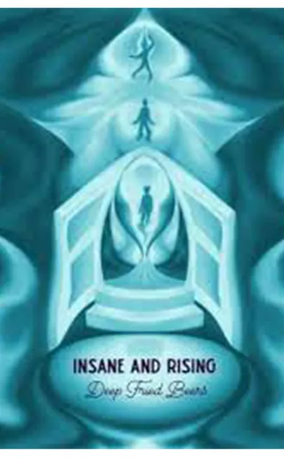 INSANE AND RISING