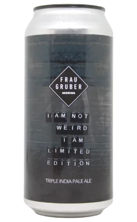 I Am Not Weird, I Am Limited Edition