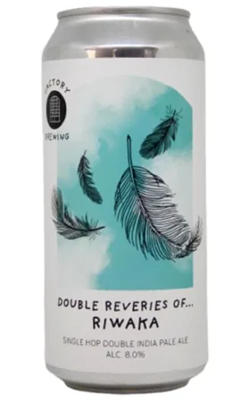 Double Reveries Of... Riwaka
