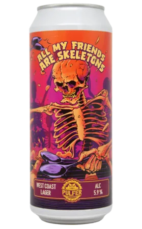 All My Friends Are Skeletons