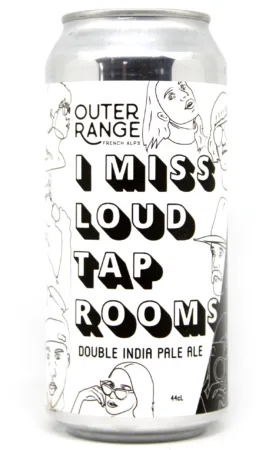 I Miss Loud Taprooms